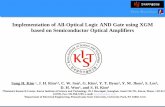 Implementation of All-Optical Logic AND Gate using … · Implementation of All-Optical Logic AND Gate using XGM based on Semiconductor Optical Amplifiers ... Oscilloscope SOA-2 PC