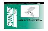 Gravity Feed- HVLP Spray Gun - Grainger Industrial Supply ... · Operating Instructions & Parts Manual EN Gravity Feed-HVLP Spray Gun ... Users of these tools should review the ...