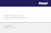 BEST PRACTICES IN CHANGE MANAGEMENT - … · CHAPTER 13: CONSULTANTS ... 4. Integration and engagement with project management 5. ... Best Practices in Change Management ...