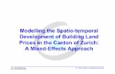 Modelling the Spatio-temporal Development of Building … · Modelling the Spatio-temporal Development of Building Land ... Missing values and unmotivated price jumps ... corresponding