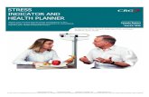 STRESS INDICATOR AND HEALTH PLANNER - … · The Stress Indicator and Health Planner is an instrument designed to help you assess your current levels of stress and ... us to meet