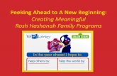 Creating Meaningful Rosh Hashanah Family Programs … · Peeking Ahead to A New Beginning: Creating Meaningful Rosh Hashanah Family Programs