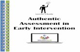 Authentic Assessment in Early Intervention · 3 | Page Authentic Assessment in Early Intervention The purpose of this Learner’s Guide is to be a companion tool for individuals completing