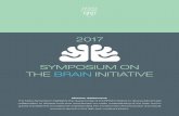 SYMPOSIUM ON THE BRAIN INITIATIVE - … · collaboration to develop tools that revolutionize our basic understanding of the brain and to ... Dr. Pushkar Joshi ... Ph.D., is an assistant