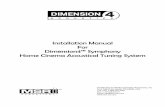 Installation Manual For Dimension4™ Symphony …msr-inc.com/downloads/pdf_files/120716 D4 Symphony Instruction... · Dimension4™ Symphony Home Cinema Acoustical Tuning System