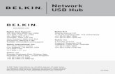 network Usb Hub F5l009 - Belkin · 2 Setting Up your Network USB Hub 1 2 3 4 5 The Hub works with Windows® XP and Windows Vista™ (32-bit). In order to use the Hub, you must have