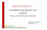 Better Buildings By Design Conference Burlington, … · Better Buildings By Design Conference Burlington, Vermont February 11-12. ... Complete a summary commissioning report. Pre-1-Fundamental
