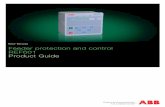 Feeder protection and control REF601 Product Guide · REF601 Product Guide ... intended for the protection and control of utility substations and industrial power systems, in primary