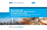Roadmap Chemical Reaction Engineering - dechema.de · Table of contents Preface 3 1 What is Chemical Reaction Engineering? 4 2 Relevance of Chemical Reaction Engineering 6 3 Experimental