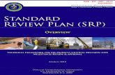 Standard Review Plan (SRP) - Department of Energy · The Standard Review Plan ... reviews, existing project review guides and protocols, ... aspects related to turnover and operations