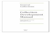 Collection Development Manual - Howard-Tilton … · Collection Development Manual ... the Hogan Jazz Archive, ... Other task groups have included two Discovery Tools Task Groups,
