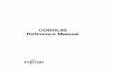 COBOL85 Reference Manual - Freetesta.roberta.free.fr/My Books/Mainframe/Fujitsu COBOL - Language... · iv COBOL85 Reference Manual Organization The table below shows how this manual