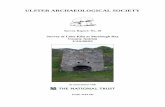 ULSTER ARCHAEOLOGICAL SOCIETY - Queen's … · Ulster Archaeological Society c/o School of Geography, Archaeology and Palaeoecology The Queen’s University of Belfast 42 Fitzwilliam