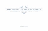 The Mead or the Meade Family - Vaiden Links · Mead, physician to George the II. Another Dr. Mead is said to have attended Queen Elizabeth. T. The Mead or Meade Family 4 . ... The