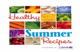 Summer - GEHA .Summer Breezes Smoothie 1 cup plain, nonfat yogurt 6 medium strawberries 1 cup pineapple,