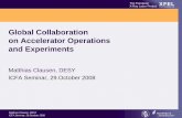 Global Collaboration on Accelerator Operations and … · The European XFEL X-Ray Laser Project X-Ray Free-Electron Laser Matthias Clausen, DESY ICFA Seminar, 29.October 2008 Global