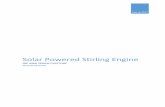Solar Powered Stirling Engine - WordPress.com · Solar Powered Stirling Engine Optimization ... Abstract This paper provides ... the project ended early and the work continued instead