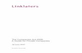 PE Companies Act 2006 - Linklaterscontent.linklaters.com/pdfs/Insights/Corporate/Private_equity/... · companies arising from the Companies Act 2006. The Act restates existing ...