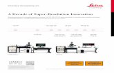 A Decade of Super-Resolution Innovation - Leica … TCS SP8 STE… · A Decade of Super-Resolution Innovation ... with the new STED 3X module, multicolor ... A PERFECT MATCH – CONFOCAL