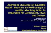 Addressing Challenges of Equitable Health, … PublicHealthLecture.pdf · Addressing Challenges of Equitable Health, Nutrition and Well-being in a rapidlyUrbanizing India: An Imperative