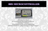 Microcontroller 8051 - Darshan Pateldarshanspatel.weebly.com/uploads/8/3/5/4/8354382/8051_lect1.pdf · 8051 MICROCONTROLLER Mr.Darshan Patel M.Tech (Power Electronics & Drives) Assistant