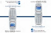 CDM-8615 TX-111 MP041027 - Cellcom - Personal€¦ · BEFORE USING YOUR PHONE C H. 1 5 This chapter provides important information about using the CDM-8615 including: Chapter 1 INSIDE