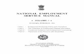 NATIONAL EMPLOYMENT SERVICE MANUAL · 2012-07-13 · NATIONAL EMPLOYMENT SERVICE MANUAL ... CHAPTER II- DEFINITIONS Definitions 2.1 10-15 CHAPTER III ... Craftsman holding Recognised