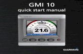 quick start manual - Garmin Internationalstatic.garmin.com/pumac/GMI_10_QSM_EN.pdf · GMI 10 Quick Start Manual Introduction The GMI 10 allows you to quickly view important information