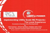 Implementing Utility Scale RE Projects · Implementing Utility Scale RE Projects– ... • BLPC has developed a clean energy strategy which will –See the reduction of fossil fuel