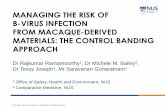 MANAGING THE RISK OF B-VIRUS INFECTION …acsel2017.nus.edu.sg/wp-content/uploads/2017/08/C2_Rajkumar... · Dr Rajkumar Ramamoorthy1, ... Molecular biology studies including tissue