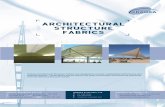 ARCHITECTURAL STRUCTURE FABRICS - tarpo … · Hiraoka Architectural Structure Fabrics are designed to provide outstanding performance and aesthetic beauty. These fabrics are the