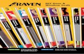 DIY Door & Window Seals - Liveability · DIY Door & Window Seals. 2 ... Raven Products is quality system certified to the highest ISO 9001:2008 standard and operates to environmental