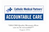 2016 ACO GPRO Web Interface Reporting - Catholic … Documents/ACO... · ©2011 Proprietary and Confidential •34 quality measures are separated into the following four key domains