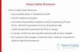 Patient Safety Movement - National Academy of … · Patient Safety Movement • Goals of Patient Safety Movement –No preventable deaths in hospitals by by 2020 –Unify the healthcare