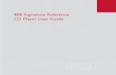 808 Signature Reference CD Player User Guide · 808 Signature Reference CD Player User Guide. ii ... control a Sooloos Digital Media System. ... The Meridian 808 Signature Reference