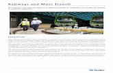 Railways and Mass Transit - ww2.ocglobal.jpww2.ocglobal.jp/company/pdf/PS03.pdf · Delhi Metro Rail Corporation (DMRC) ... tunnel construction to proceed with minimal requirement