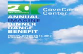 CoveCare 20th Anniversary Center ANNUAL … · FRIDAY, OCTOBER 13, 2017 6:30PM – 10:30PM 20th Anniversary CoveCare Center ANNUAL IMAGINE DINNER DANCE BENEFIT