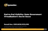 End-to-End Visibility: State Government Virtualization’s ... · End-to-End Visibility: State Government Virtualization’s ... across every virtual machine ... to-End Visibility: