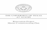 THE UNIVERSITY OF TEXAS AT AUSTIN Renovation … · THE UNIVERSITY OF TEXAS AT AUSTIN Project Management & Construction Austin, Texas 78722 Renovation Project Master Commissioning