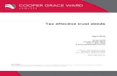 Tax effective trust deeds - Cooper Grace Ward Lawyerstaxlawyers.cgw.com.au/wp-content/.../Tax-effective-trust-deeds-Greg... · Tax effective trust deeds April 2016 Greg Cahill ...