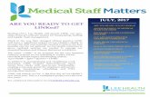 JULY, 2017 ARE YOU READY TO GET LINKed? STAFF ELECTIONS Medical... · ARE YOU READY TO GET LINKed? STAFF ELECTIONS ... of the Medical Library on IntraLee as well as remotely via ...