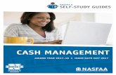 NASFAA U Self-Study Guide: Cash Management - … · i NASFAA U Self-Study Guide 2017–18 Cash Management Table of Contents Lesson 1: Introduction to Cash Management ...