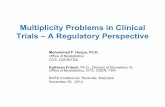 W-Multiplicity Problems in Clinical Trials – A … 2014 Huque_Fritsch.pdf · Multiplicity Problems in Clinical Trials ... Multiplicity Problems in Clinical Trials. A ... • Methods