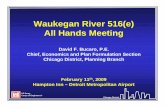 Waukegan River 516(e) All Hands Meeting · HEC-GeoHMS is a GIS-based tool 9 N N 9 Web-Based Interface 9 N N N N N ... through BASINS 3.1 and have been used extensively for evaluating