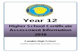 Year 12 - Camden High School · Year 12 . Camden High School . ... senior school study, from Year 10 to the HSC. You can find information about school-based assessment, HSC exams