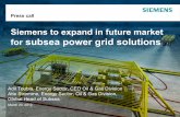 Presentation: Siemens to expand in future market for ... · More detailed information about certain of the risk factors affecting Siemens is ... Blow Out Preventer ... Presentation: