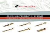 Recommended Tension Load - Anchorfix Product Spec FA.pdf · Size Bolt Size Bolt Length (Mm) Shield Length (Mm) Max Fixture Thickness (Mm) Diameter Hole (Mm) Min Hole Depth (Mm) Recommended