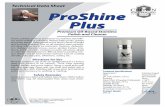 TM ProShine Plus - Crown Chemical Plus.pdf ·  TM TM ProShine Plus ... 09316 6x15 oz case ... Appearance Colorless Liquid Odor Characteristic pH (1% solution, 22°C) ...