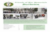 Friends of War Memorials Bulletin · Page 2 Friends of War Memorials FoWM members and volunteers Bulletin REGIONAL VOLUNTEERS Regional Volunteers are members who act as FoWM’s eyes