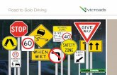 Road to Solo Driving - Start Me Up Driving School€¦ · The Road to Solo Driving handbook is designed to help you Introduction understand the road rules, know your legal responsibilities